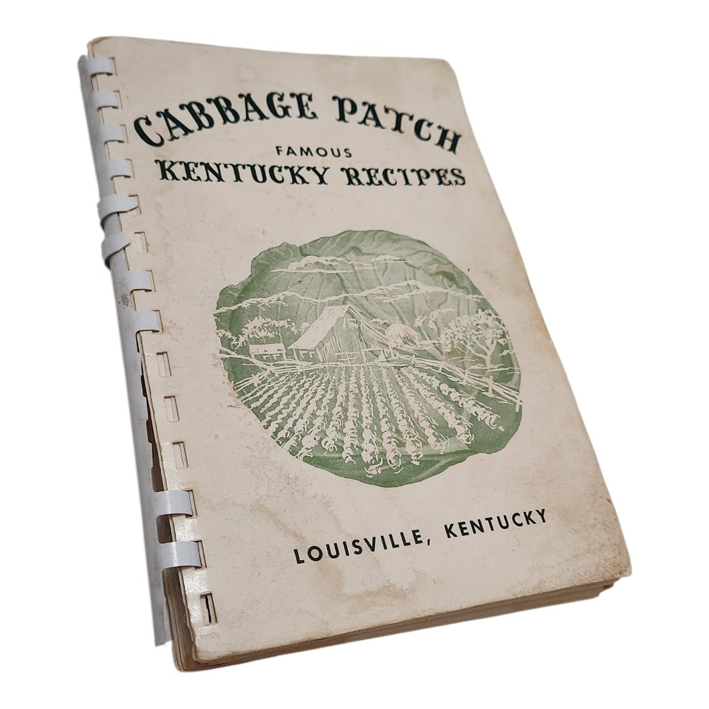 Cabbage Patch Famous Kentucky Recipes Cookbook‎ 1956 Louisville KY Vintage South